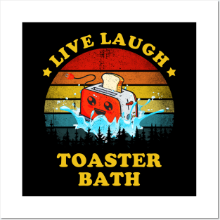 Live Laugh Toaster Bath Funny Vintage Posters and Art